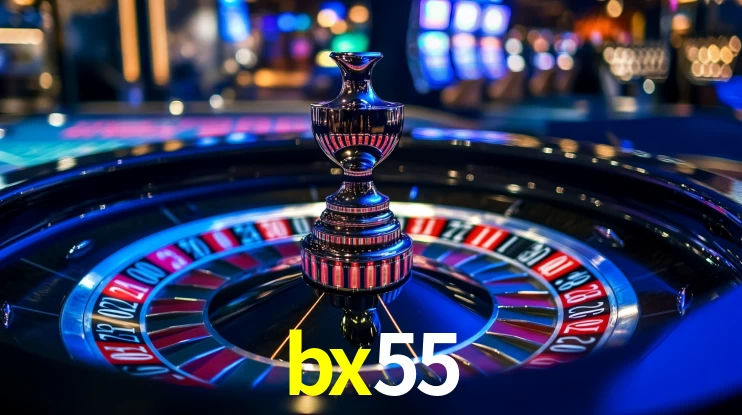 bx55 - Início Rápido, Cassino Completo - bx55.com